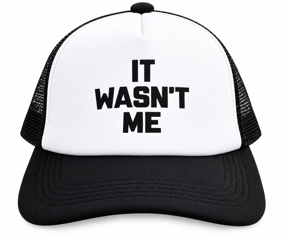 Mens 5 Panel Cap It Wasn't Me